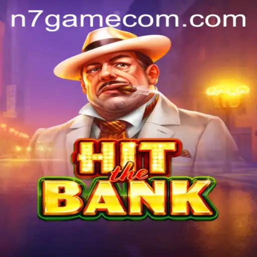 HitTheBank: An In-Depth Guide to Navigating the World of n7.game